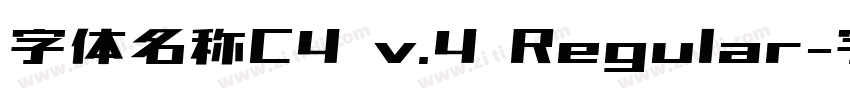 字体名称C4 v.4 Regular字体转换